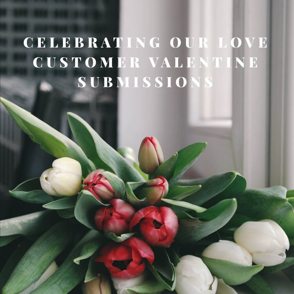 When Life Celebrating Our Love Customer Valentine Submissions